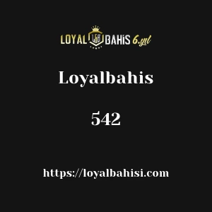 Loyalbahis 542